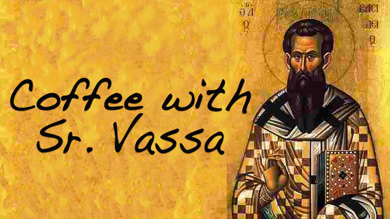 Coffee with Sr. Vassa Ep.36 (Basil the Great)