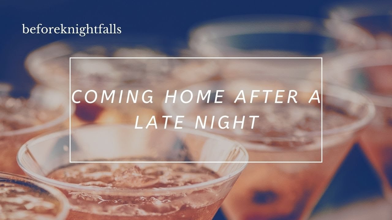 ASMR: coming home after a late night
