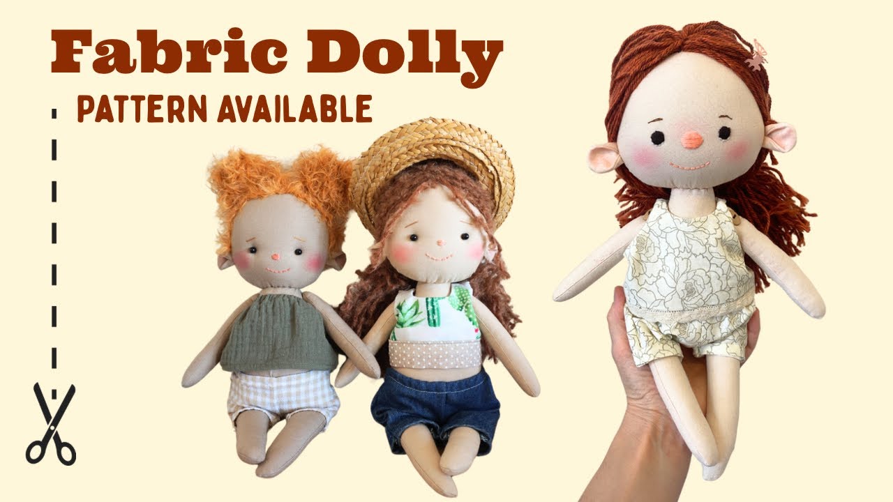 my Fabric Doll demonstration 🌷 | pattern available