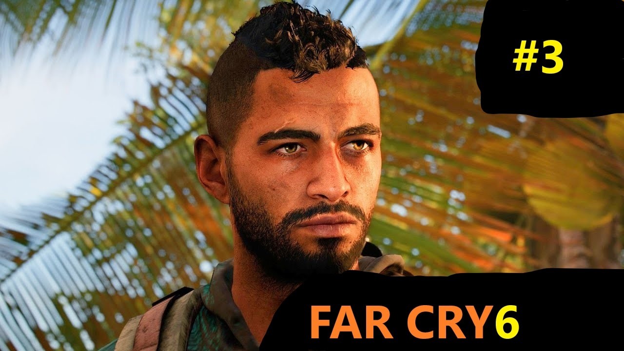 Far Cry 6 # 3 ПРОХОЖДЕНИЕ ОГНЕМЕТ !