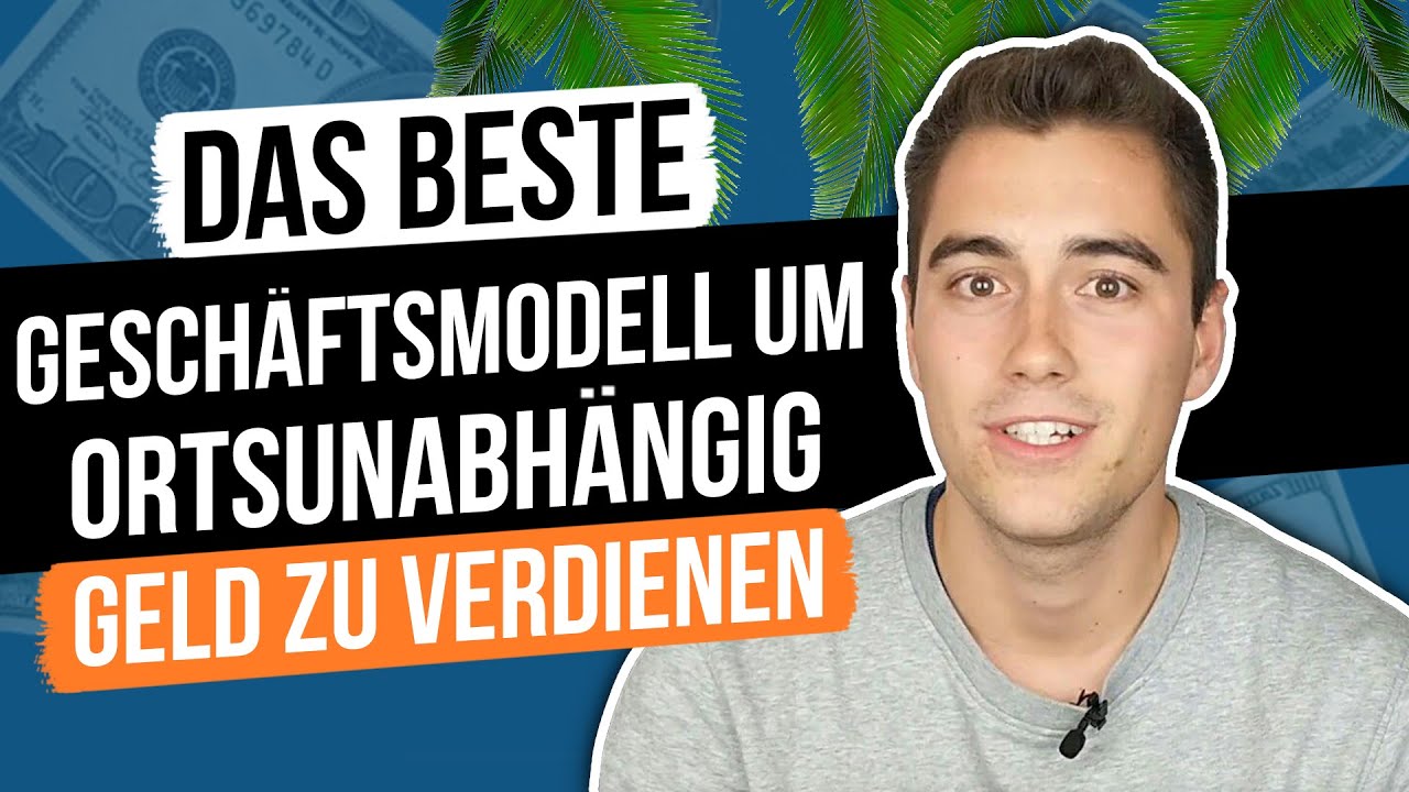 Digitaler Nomade werden 🏝 - Das beste Gesch&auml;ftsmodell um ortsunabh&auml;ngig Geld zu verdienen