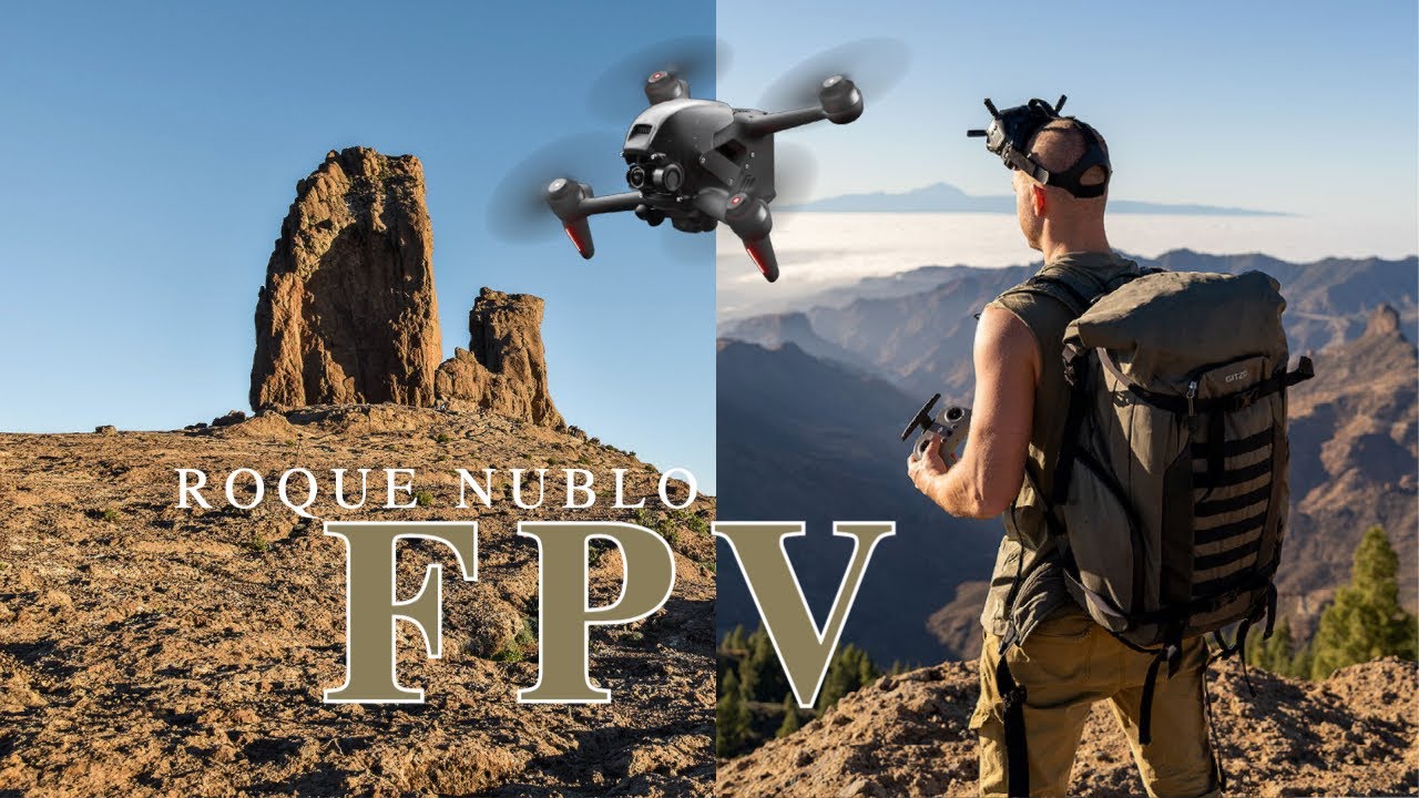 FPV ROQUE NUBLO - GRAN CANARIA