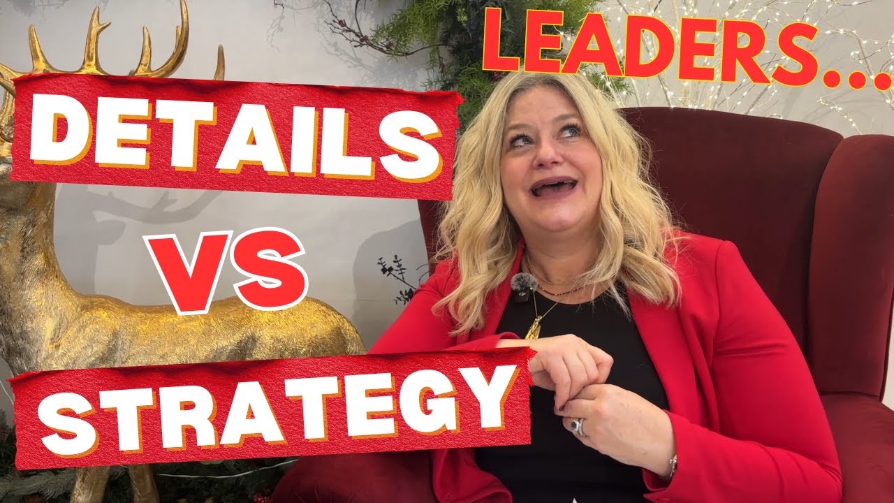 Why Great Leaders Get Stuck in the Details (And How to Think Strategically Instead)