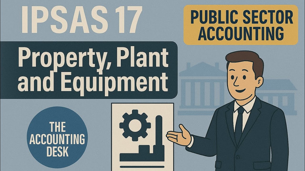 IPSAS 17 Property Plant and Equipment