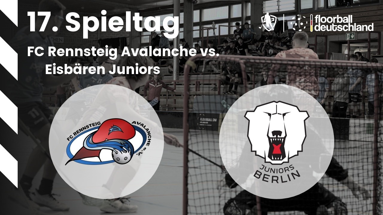 84 | FC Rennsteig Avalanche vs. Eisbären Juniors Berlin | 2. FBL Süd-Ost 17. Spieltag - 14.03.2026