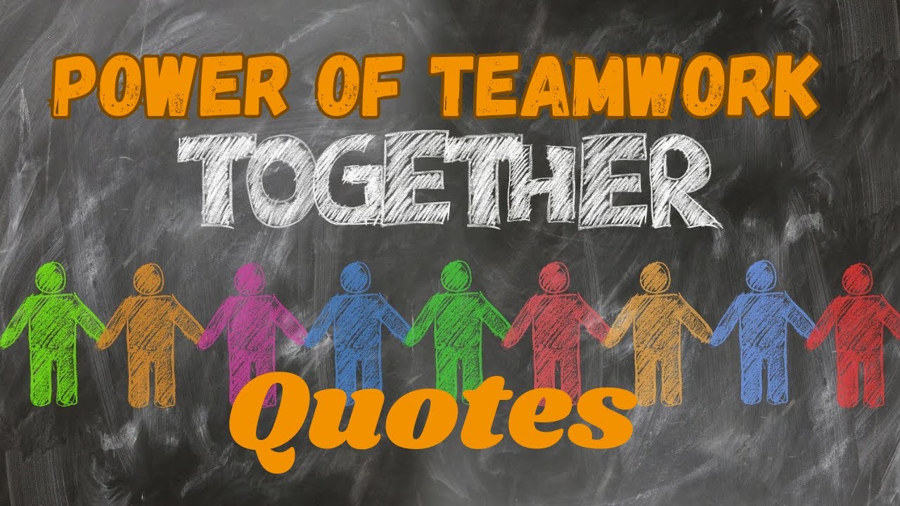Motivational Teamwork Quotes |Inspirational Quotes on Teamwork |Best Quotes about Teamwork