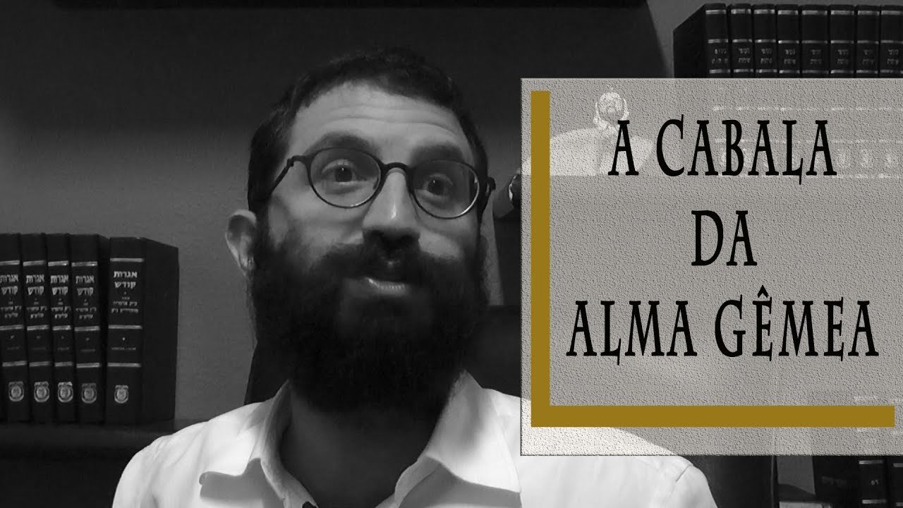 A Cabala da Alma Gêmea - Rabino Dudu