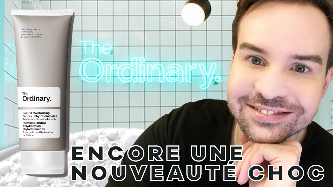 THE ORDINARY : LA NOUVEAUTE HYDRATANTE À PRIX IMBATTABLE : PHYTO CERAMIDE, NMF...