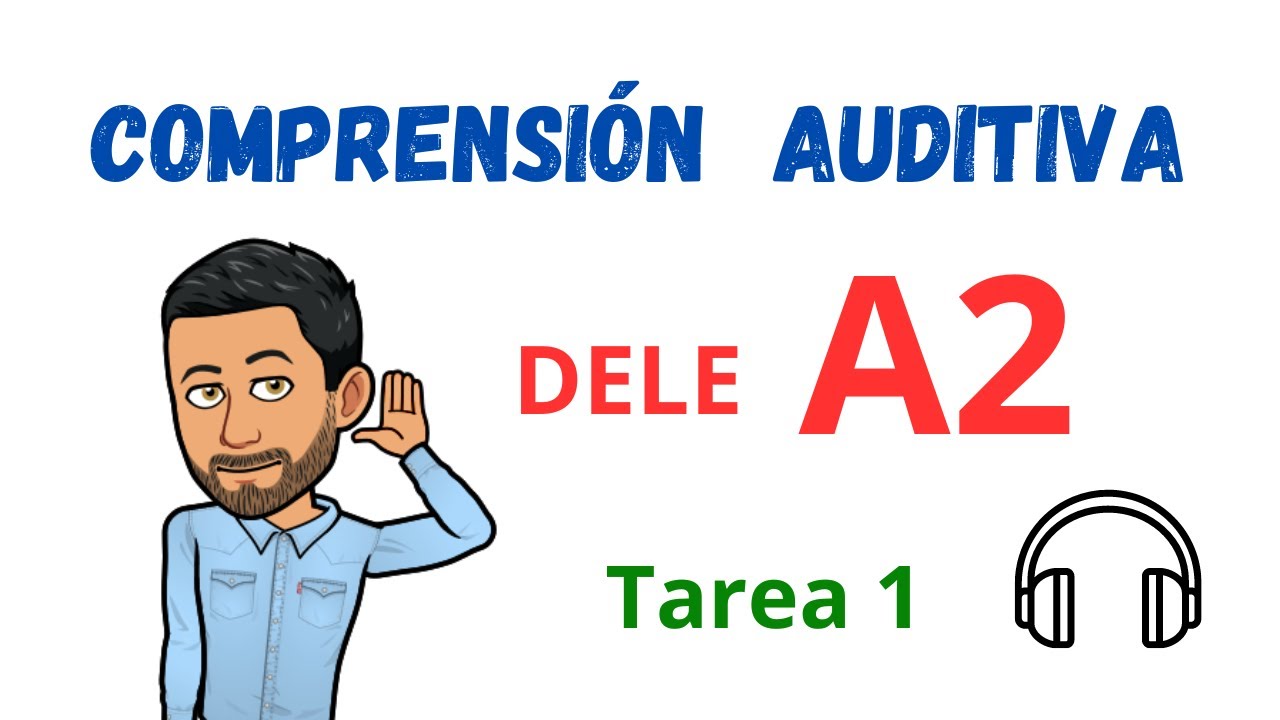 ✅🎧COMPRENSIÓN AUDITIVA🎧✅ - DELE A2 - Tarea 1🎧(Listening) 💯Escuchar Español💯Aprender Español💯Spanish