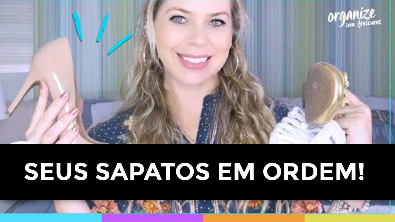 22 IDEIAS BARATINHAS PARA ORGANIZAR OS SAPATOS | Organize sem Frescuras