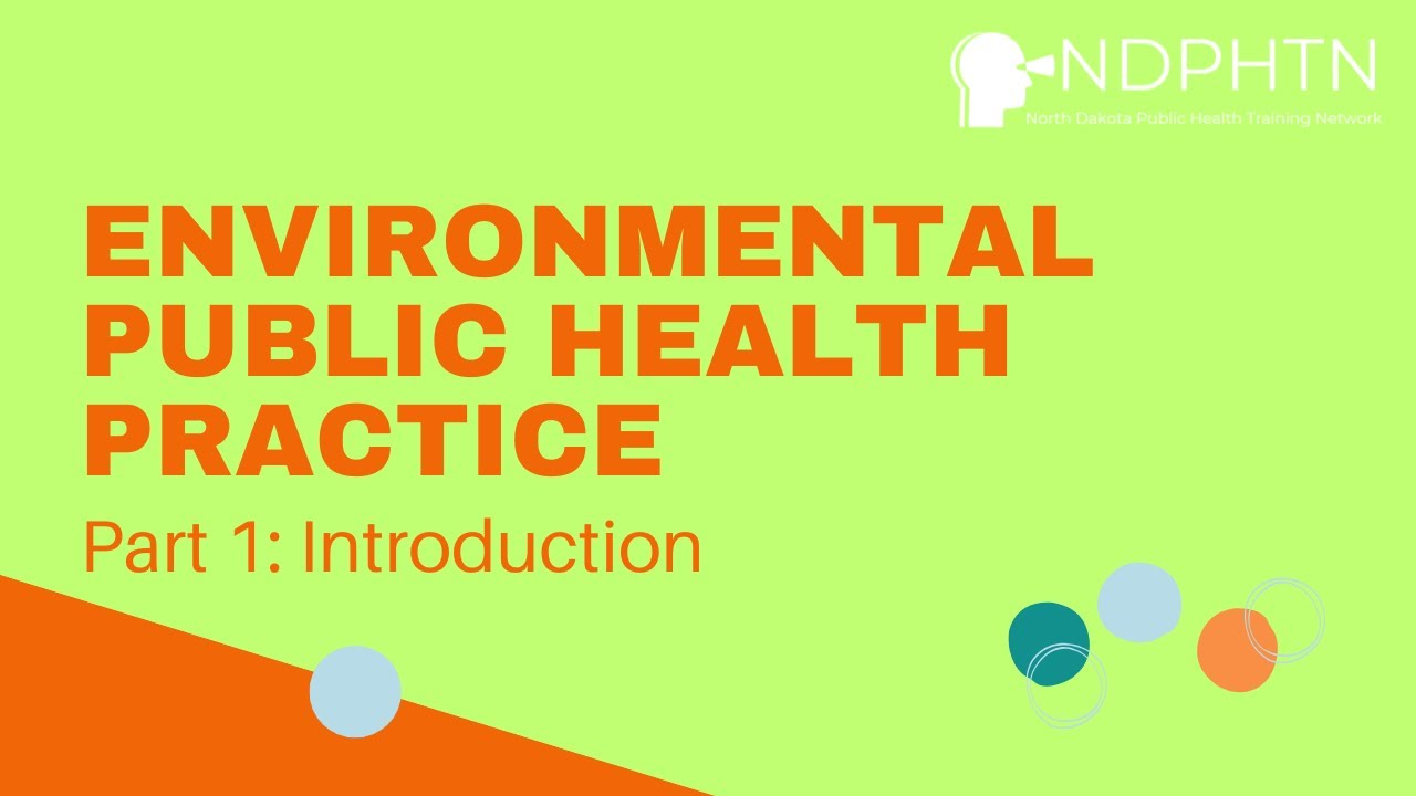 (EN01) Environmental Public Health Practice:  Introduction