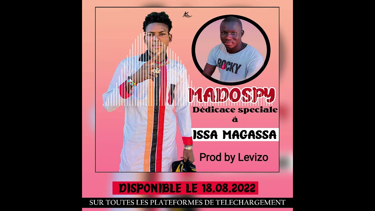 Madospy Dédicace issa Magassa ( son officiel 20 22 )