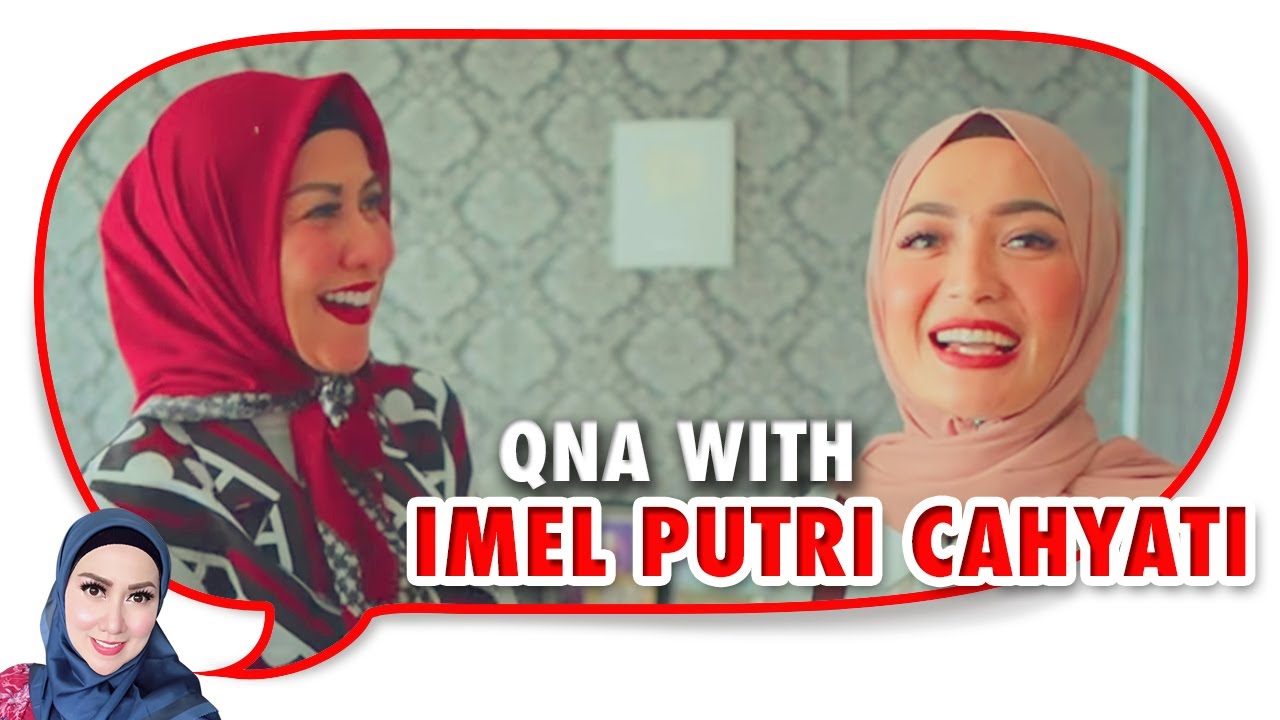 Imel Putri Cahyati, Wanita Cantik Single Parent Yang Serba Multi Talent