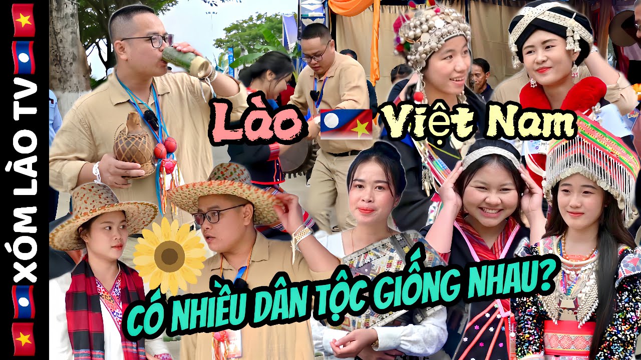 Lào và Việt Nam có nhiều dân tộc giống nhau?? - Tìm hiểu 13 dân tộc của tỉnh Bokeo, Lào - XÓM LÀO TV