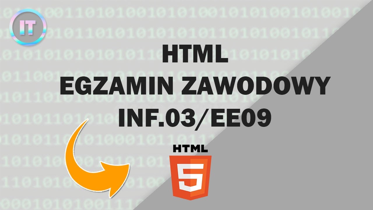 Wszystko co musisz wiedzieć o HTML na EGZAMINIE EE09/INF.03