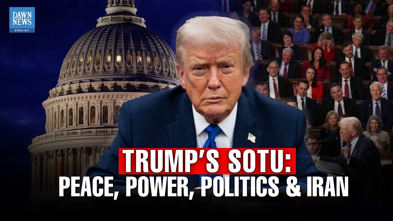 SOTU 2026: Trump on Iran, Global Affairs, and Domestic Battles