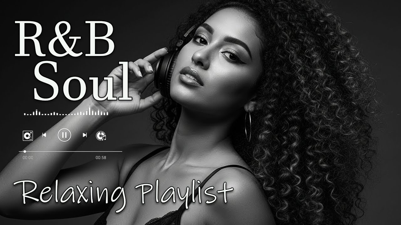 【R&B Soul】Deep Chill Playlist – Smooth Vocals & Soulful Grooves Relax • Study • Focus