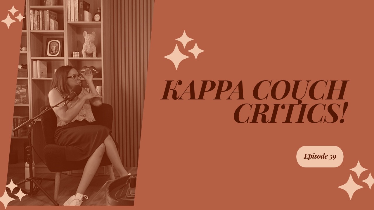 Kappa Couch Critics