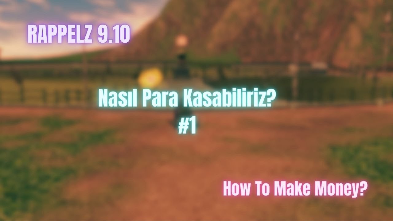 Rappelz 9.10 // Nasıl Para Kasabiliriz ? // Farm, Alış-Satış ve Daha Fazlası Hakkında Sohbet !