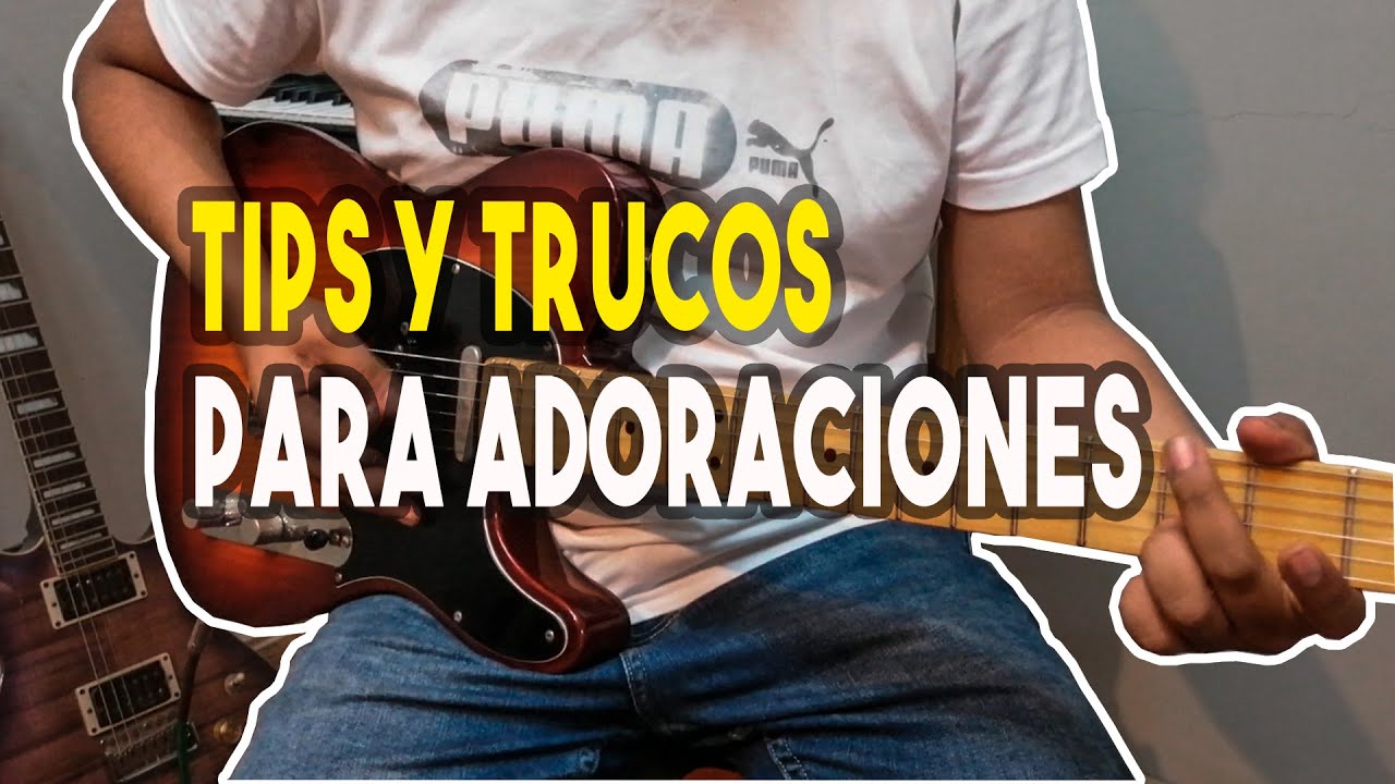TRUCOS PARA TOCAR ADORACION Y AMBIENTES WORSHIP | TIPS SENCILLOS