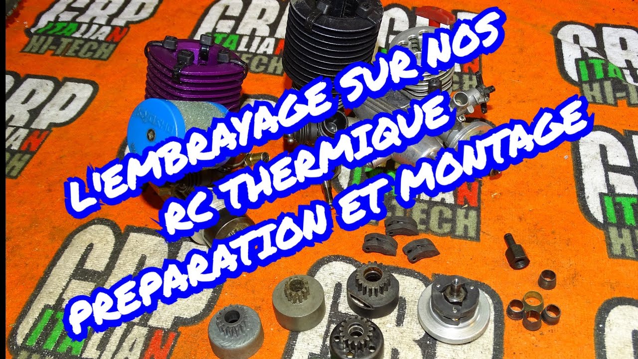 Comment préparer et monter un embrayage de RC Thermique