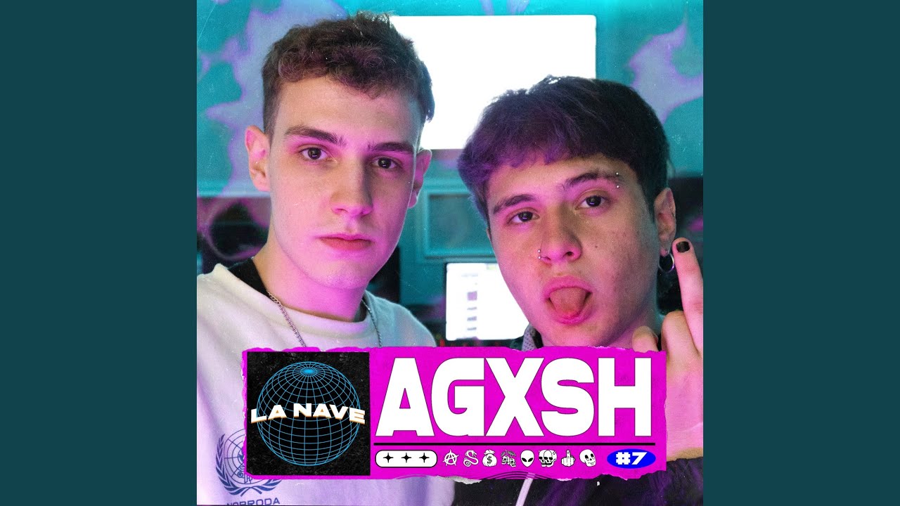 Agxsh - la Nave #7