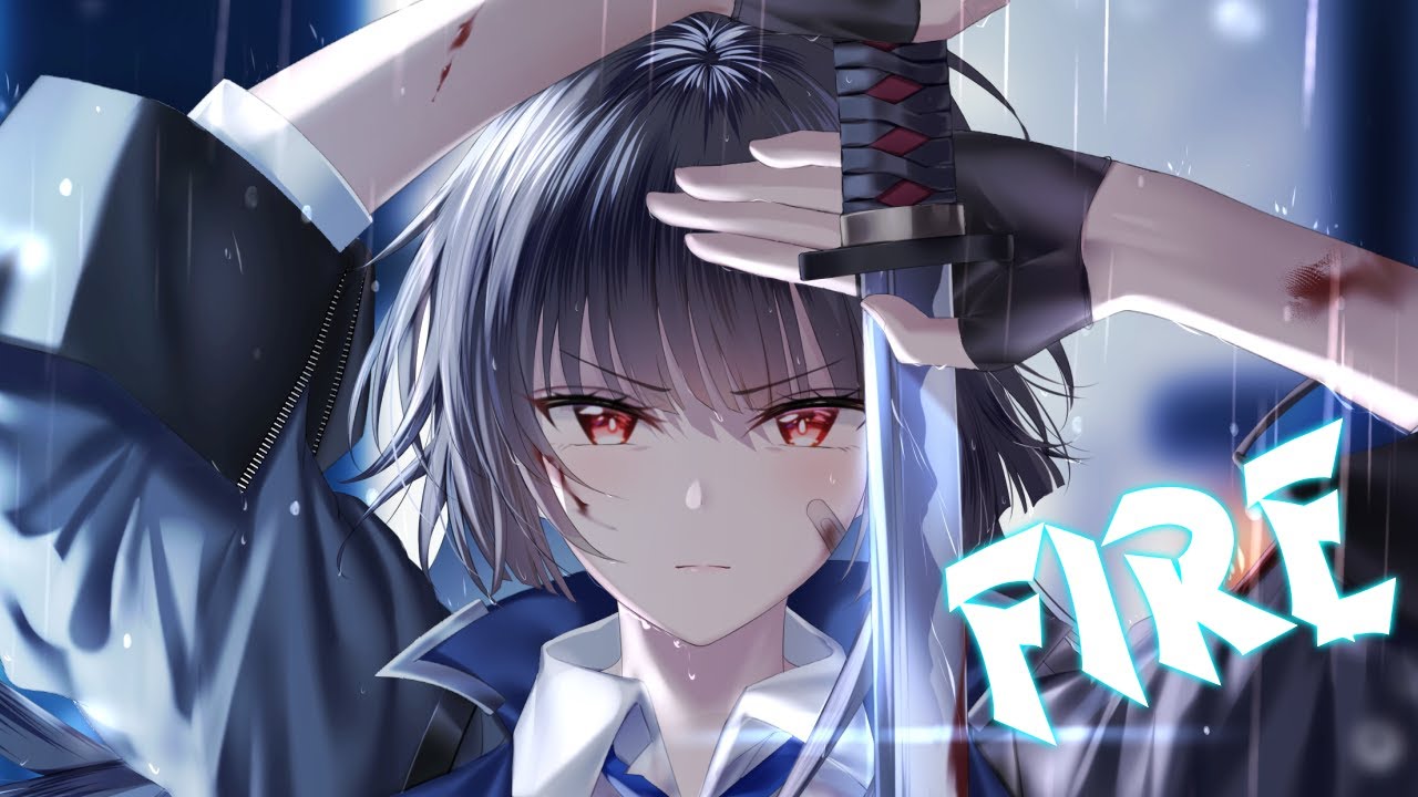 Nightcore - Fire (The Score)