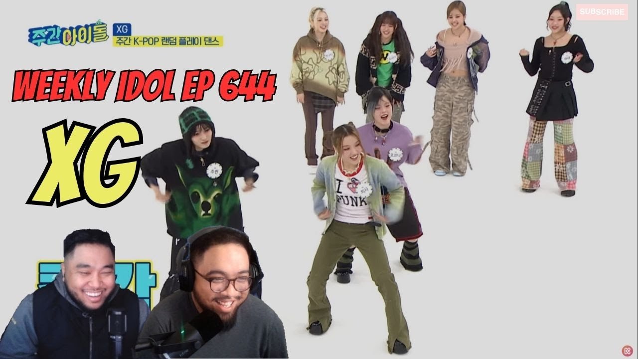 XG - Weekly Idol EP 644 - REACTION! - THIS IS TOO GOOD!