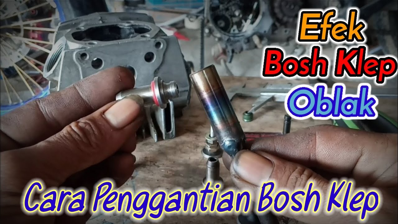 Efek Dari Bosh Klep Oblak || cara mengganti bosh klep grand(bongkar dan pasang bosh klep)