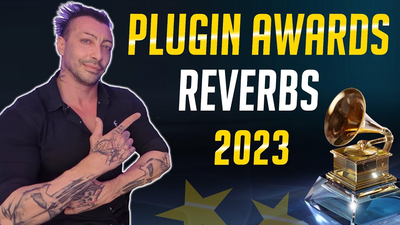 Best Reverb Plugins 2023 - MixbusTv Plugin Awards