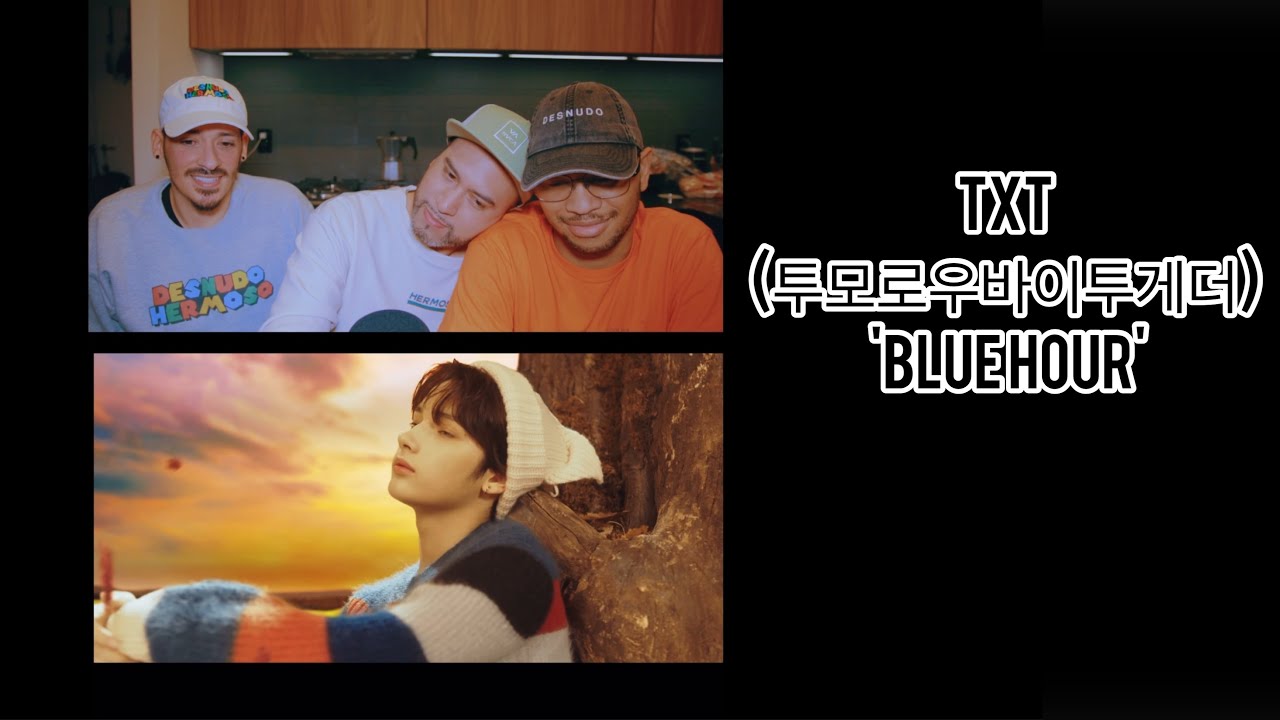 NON-KPOP FANS REACT TO TXT BLUE HOUR