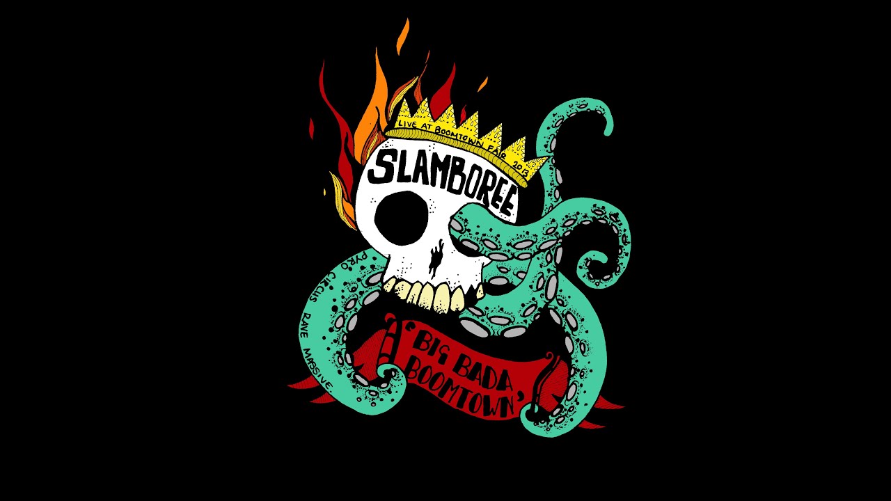 Slamboree 'Big Bada Boomtown' (LIVE MAINSTAGE AT BOOMTOWN FAIR 2013)