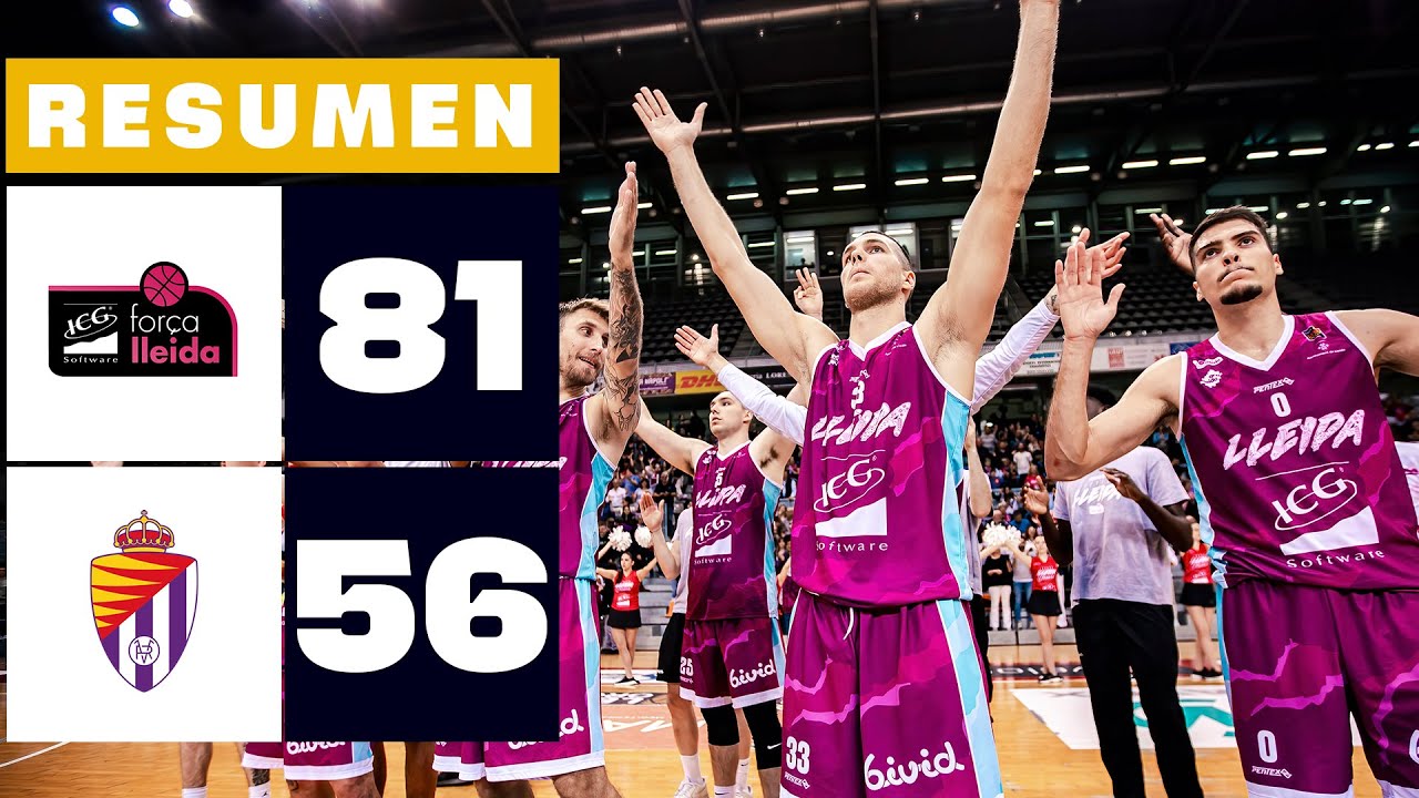 ICG FORÇA LLEIDA 81-56 UEMC REAL VALLADOLID | RESUMEN LEB ORO