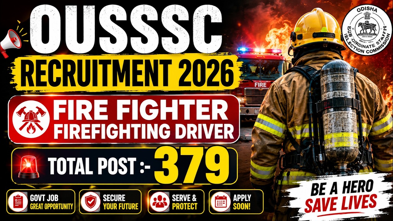 OUSSSC Fire Fighter Recruitment 2026//Fire Driver Recruitment 2026// Odisha fire job