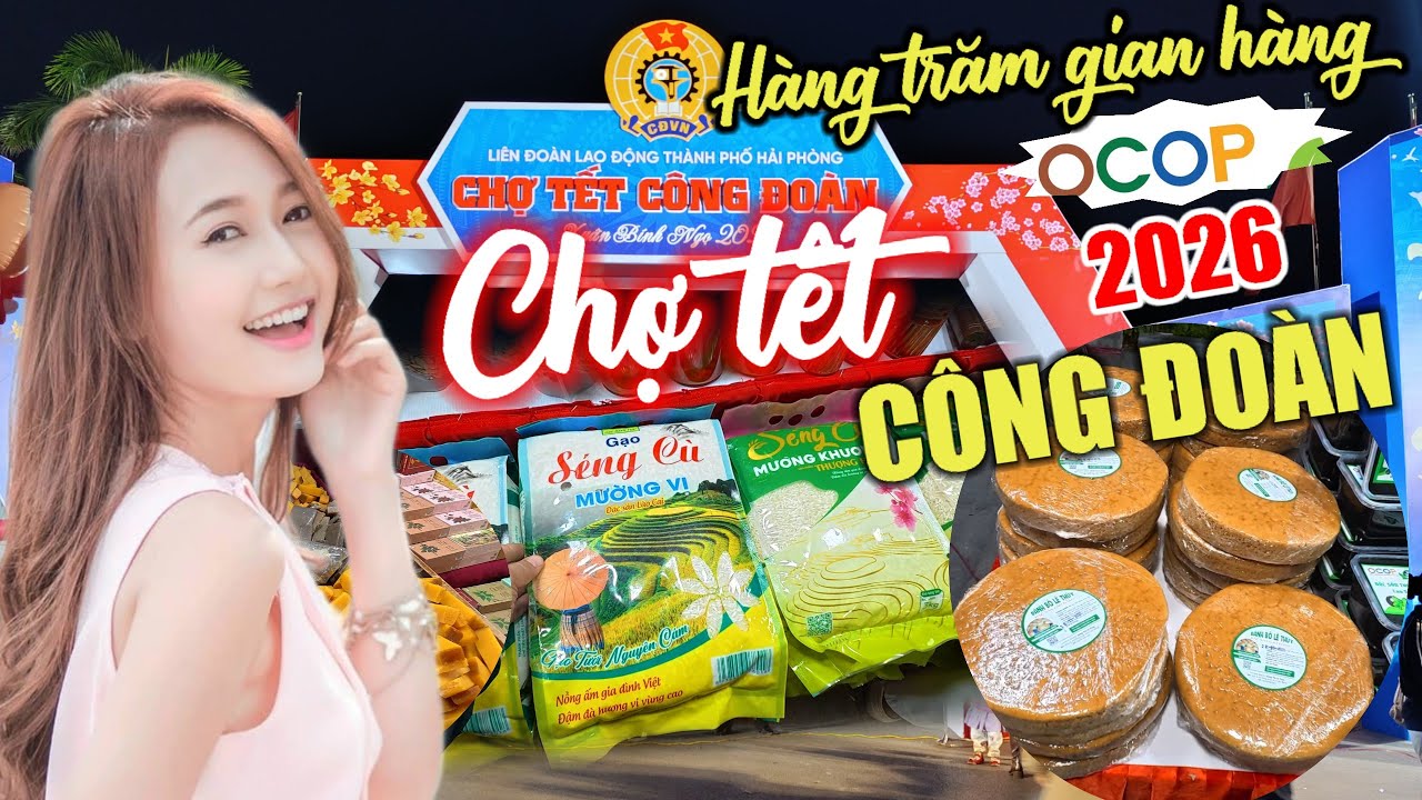 Chợ Tết Công Đoàn Hải Phòng 2026 | Sầm uất & Sôi Động (28.01.2026)