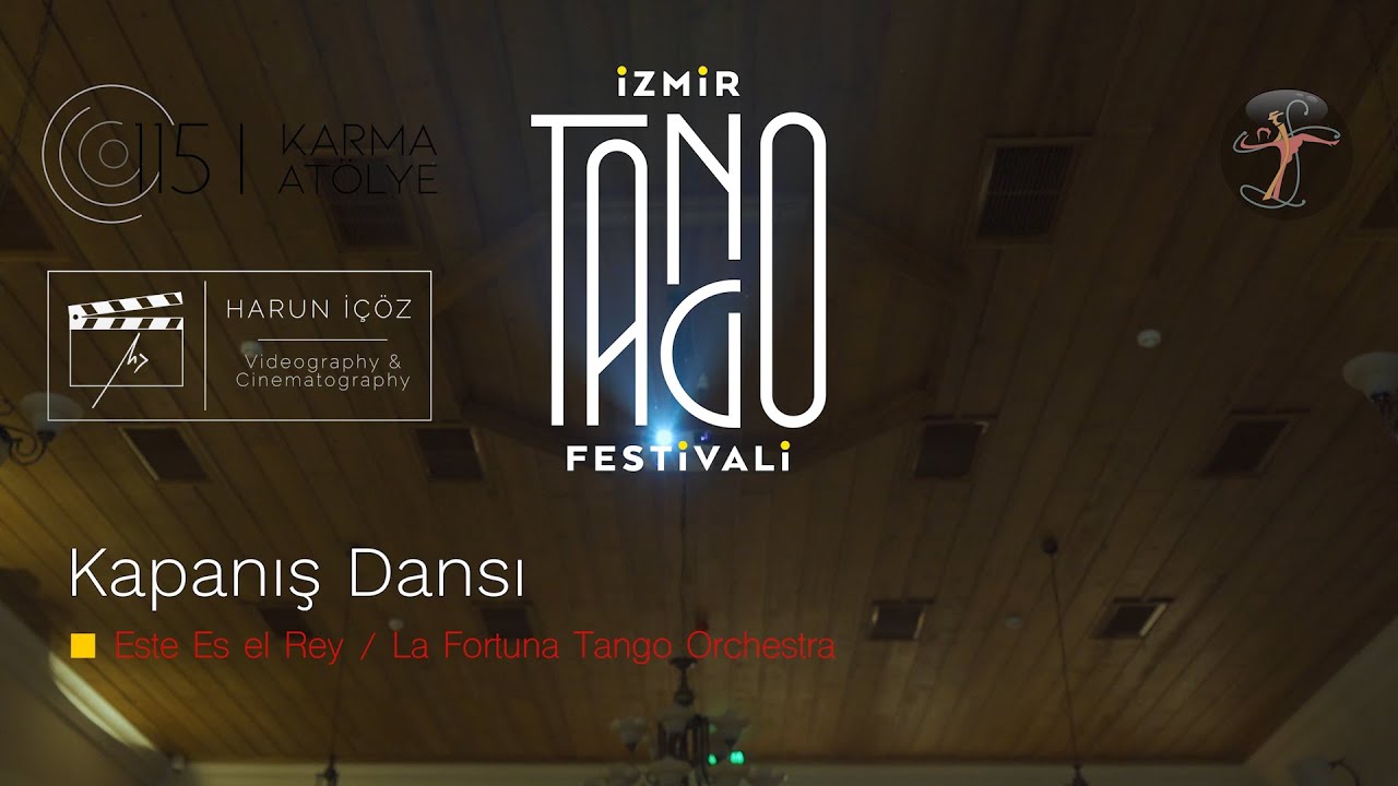 Kapanış Dansı -Este Es El Rey -La Fortuna Orchestra