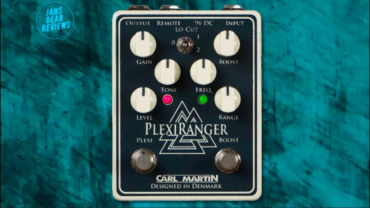 Carl Martin PlexiRanger Demo & Review