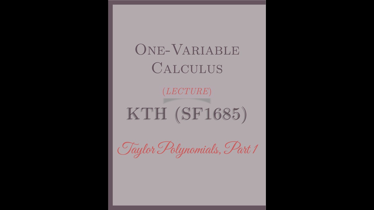 One-Variable Calculus (KTH, SF1685), Module 4, Lecture 3, Part 1