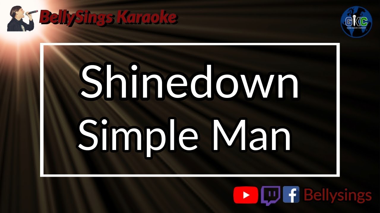 Shinedown - Simple Man (Karaoke)