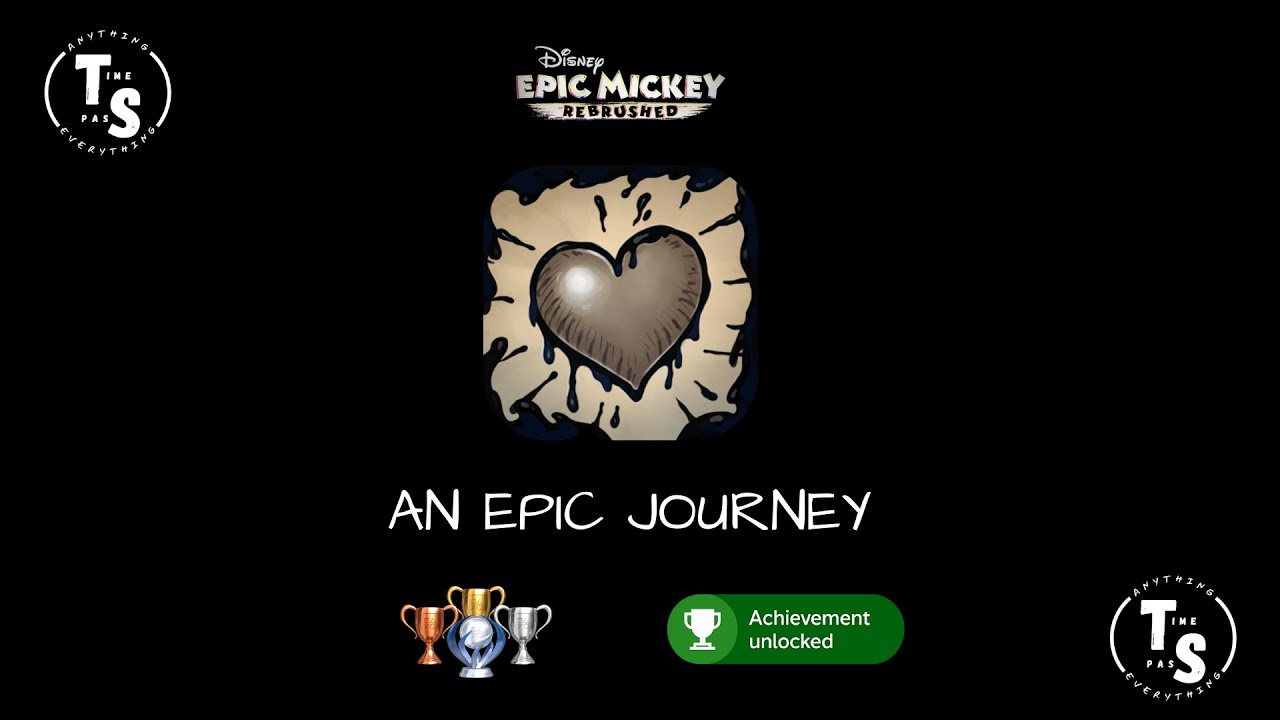 Epic Mickey: Rebrushed - An Epic Journey (Trophy/Achievement) #epicmickeyrebrushed  #disney