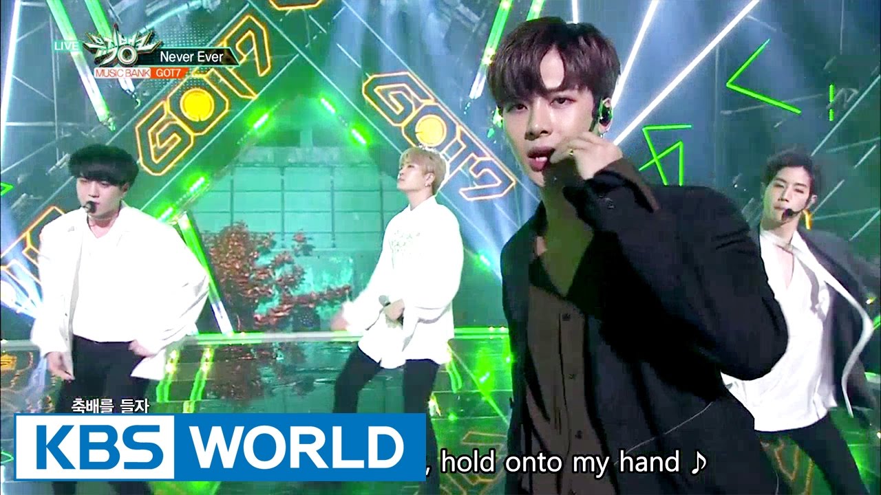 GOT7 - Never Ever [Music Bank / 2017.04.07]