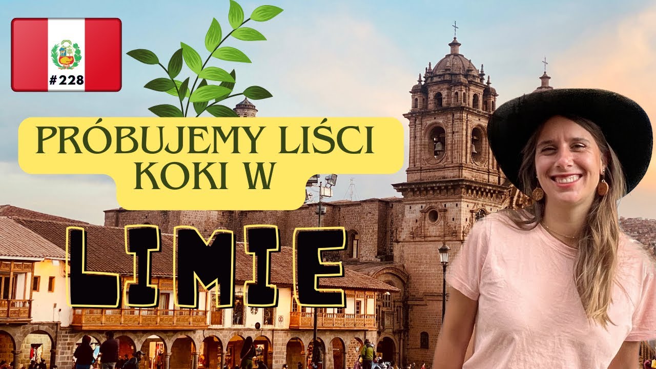 #228 | Liście koki są legalne w Peru🇵🇪 | Odkrywamy smaki Limy |