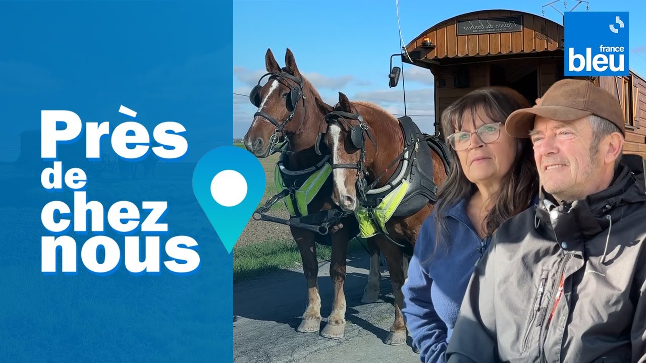 Marie et Henri parcourent la France en roulotte : 