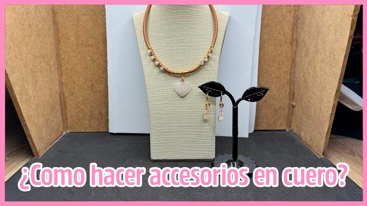 ¿Cómo hacer ACCESORIOS EN CUERO? #bysandramora