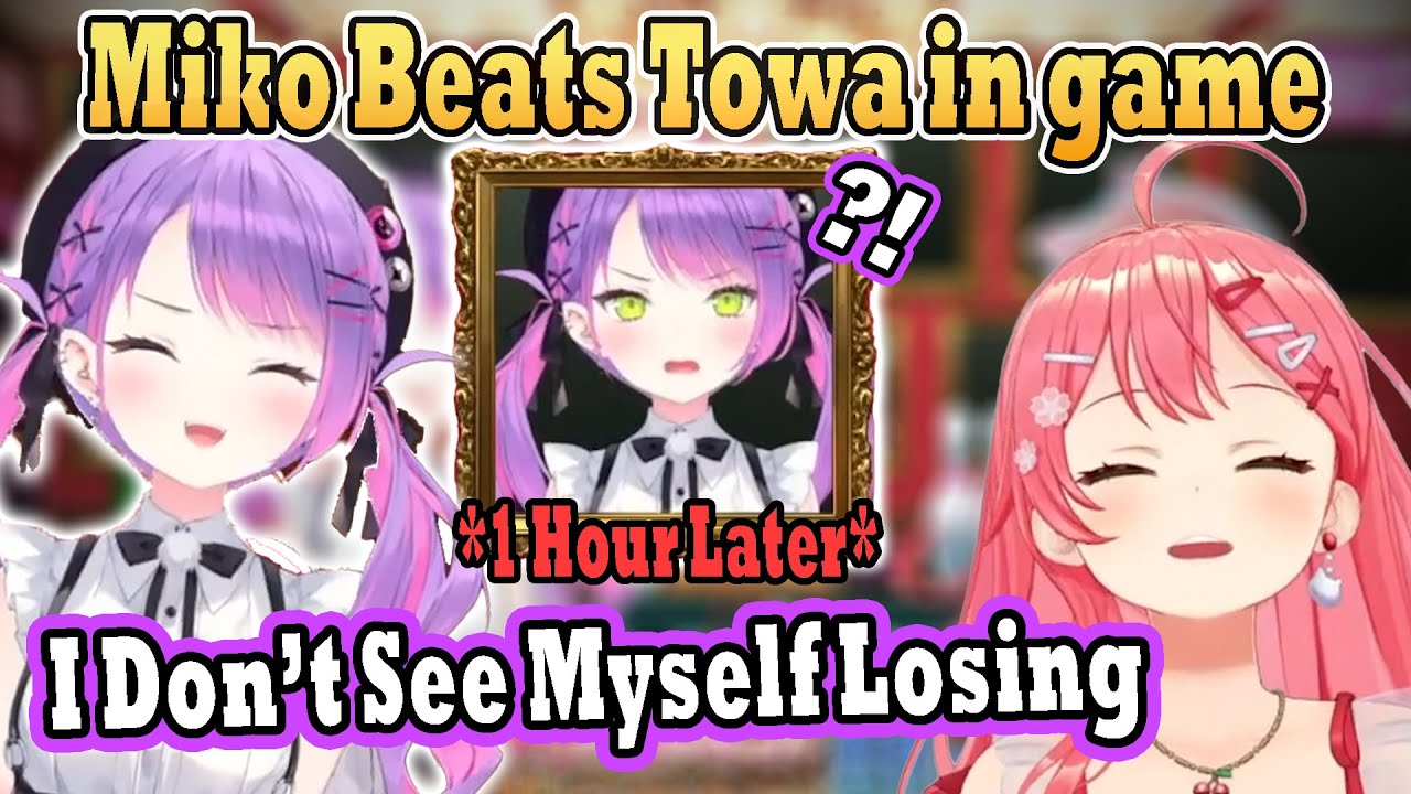 Towa Was So Confident She Wouldn’t Be Beaten by Miko in Clubhouse Games 51 !