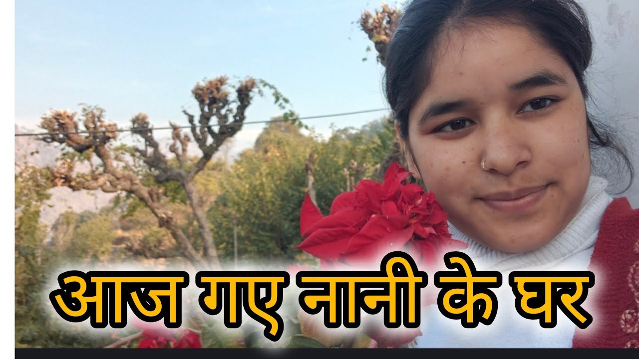 Aaj ki shuruaat Nani ke gaon se 💓#wedding #phadilifestyle #uttarakhand #pahadi