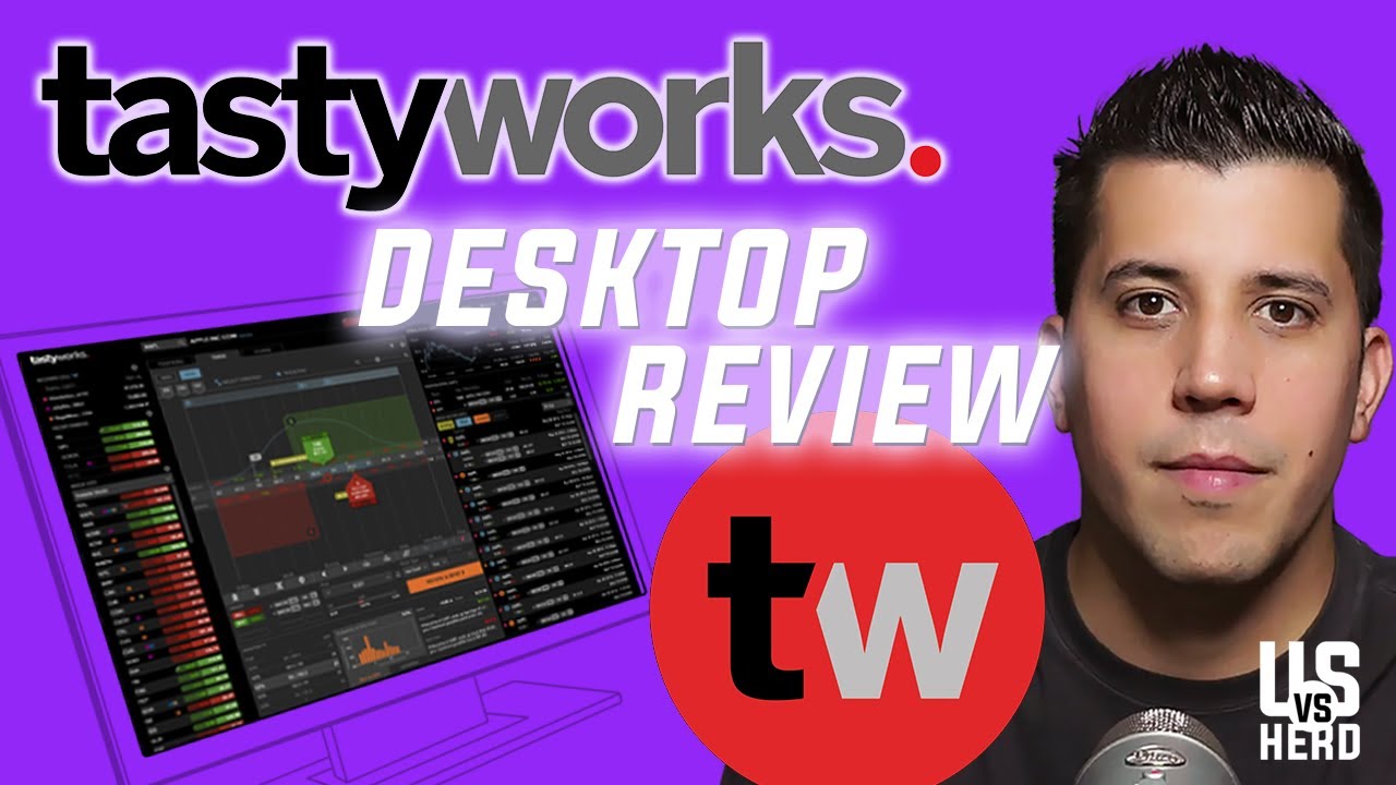 Tastyworks Review: Desktop Options Trading Platform