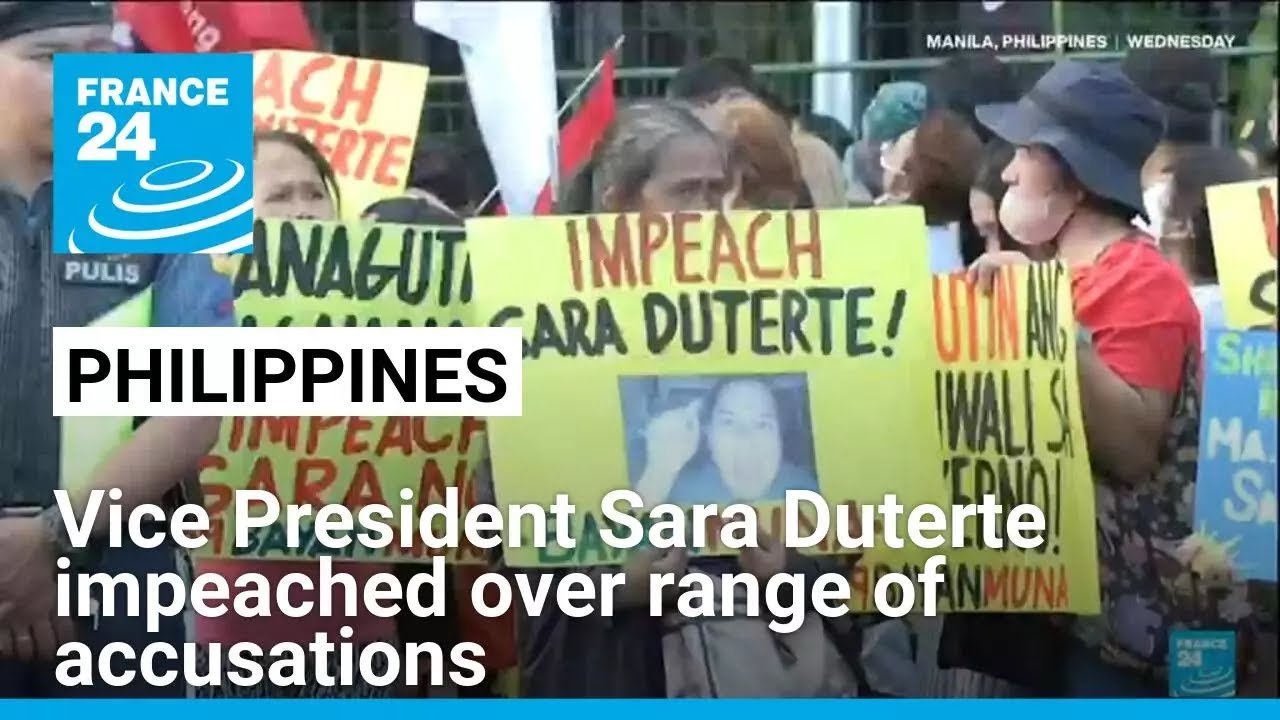 Philippine Vice President Sara Duterte impeached over range of accusations &bull; FRANCE 24 English