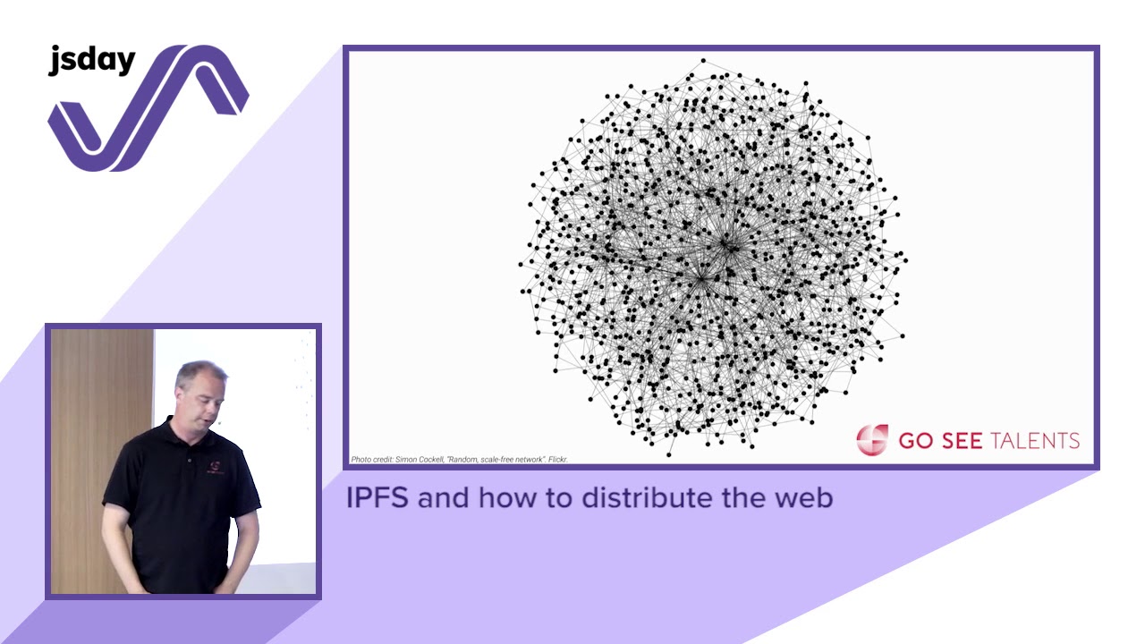 Fredrik Rubensson - IPFS and how to distribute the web - jsday 2018