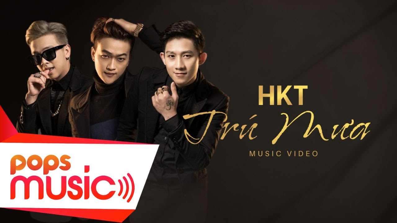 Tr&uacute; Mưa | Nh&oacute;m HKT | Official MV